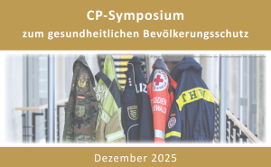 CP-Symposium zum gesundheitlichen Bevölkerungsschutz