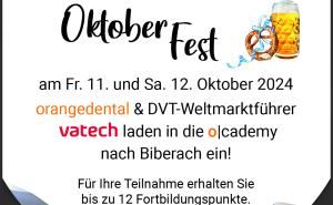 1. Big FoV Event & Oktoberfest am 11. und 12. Oktober 2024 im orangedental Education Center o|cademy