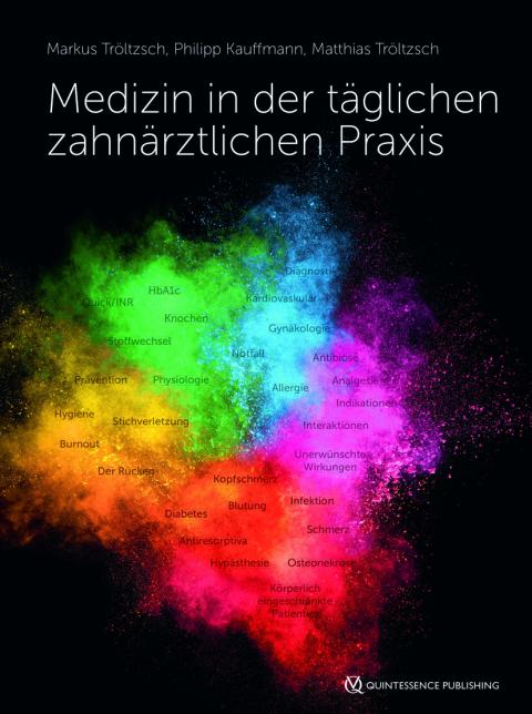 Markus Tröltzsch, Philipp Kauffmann und ­Matthias Tröltzsch (Hrsg.), Medizin...